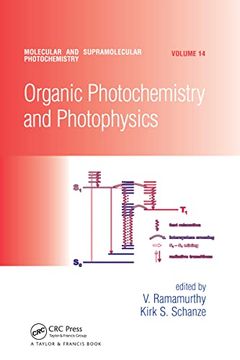 portada Organic Photochemistry and Photophysics (Molecular and Supramolecular Photochemistry) (en Inglés)