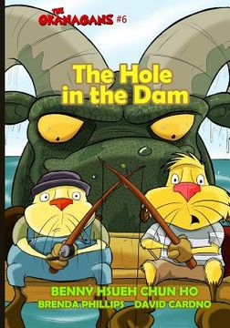portada The Hole in the Dam (The Okanagans, No. 6) (en Inglés)