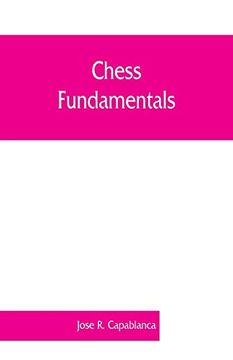 portada Chess Fundamentals 