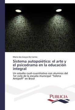 portada Sistema autopoiético: el arte y el psicodrama en la educación integral