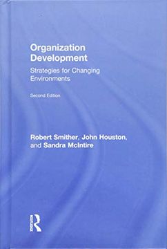 portada Organization Development: Strategies for Changing Environments (en Inglés)