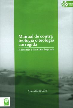 portada MANUAL DE CONTRA TEOLOGIA O TEOLOGIA CORREGIDA