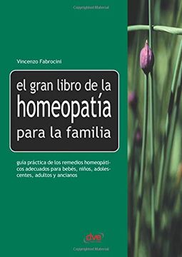 portada El Gran Libro de la Homeopatía Para la Familia