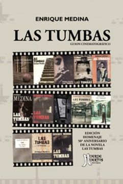 portada Las Tumbas - Guion Cinematografico