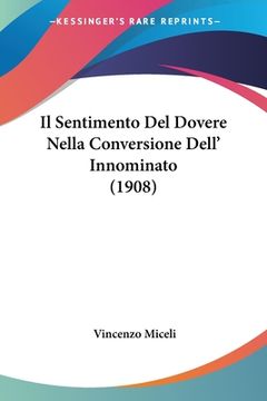 portada Il Sentimento Del Dovere Nella Conversione Dell' Innominato (1908) (en Italiano)