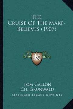 portada the cruise of the make-believes (1907) (in English)