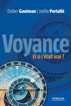 portada Voyance, et si c'était vrai ? (in French)