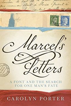 portada Marcel's Letters: The Moving True Story of a Typeface and a Fate