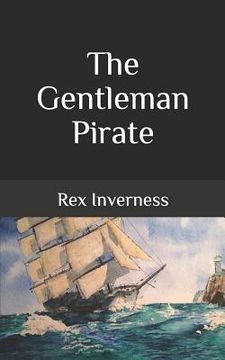portada The Gentleman Pirate (en Inglés)
