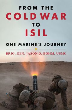 portada From the Cold War to Isil: One Marine's Journey (en Inglés)