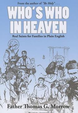 portada who's who in heaven: real saints for families in plain english