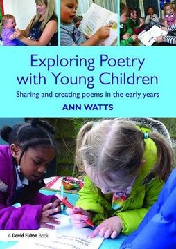 portada Exploring Poetry with Young Children: Sharing and Creating Poems in the Early Years (in English)