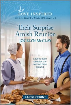 portada Their Surprise Amish Reunion: An Uplifting Inspirational Romance (en Inglés)