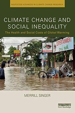 portada Climate Change and Social Inequality (Routledge Advances in Climate Change Research) (en Inglés)