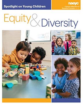 portada Spotlight on Young Children: Equity and Diversity (in English)