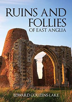portada Ruins and Follies of East Anglia (en Inglés)