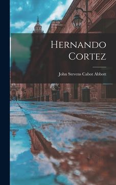 portada Hernando Cortez (en Inglés)