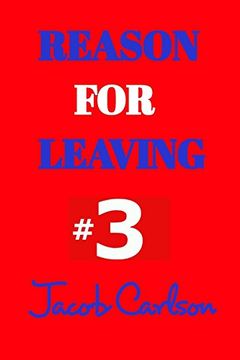 portada Reason for Leaving #3 (en Inglés)