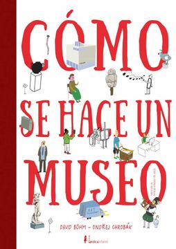 portada Como se Hace un Museo? (in Spanish)