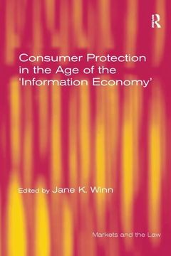 portada Consumer Protection in the Age of the 'Information Economy'