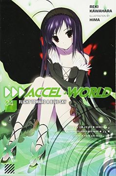 portada Accel World, Vol. 4: Flight Toward a Blue Sky - light novel