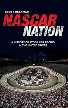 portada Nascar Nation: A History of Stock car Racing in the United States (in English)