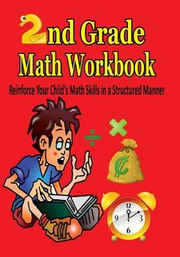 portada 2nd Grade Math Workbook: Reinforce Your Child's Math Skills in a Structured Manner (in English)