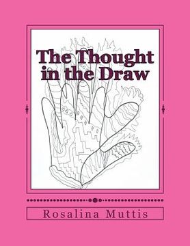portada The Thought in the Draw: Adult Coloring Book (en Inglés)