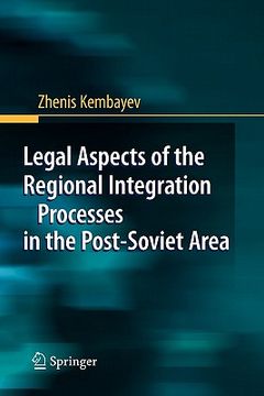 portada legal aspects of the regional integration processes in the post-soviet area (en Inglés)