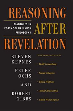 portada Reasoning After Revelation: Dialogues in Postmodern Jewish Philosophy 