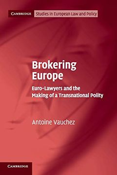 portada Brokering Europe (Cambridge Studies in European law and Policy) (en Inglés)