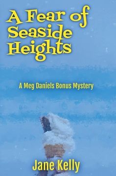 portada A Fear of Seaside Heights: 1 (Meg Daniels Bonus Mysteries) (en Inglés)