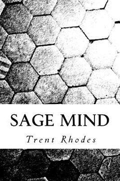 portada Sage Mind: Using Personal Experience to Cultivate Resiliency, Wisdom and the Art of Learning (en Inglés)