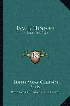portada james hinton: a sketch (1918) a sketch (1918) (en Inglés)