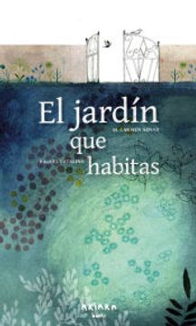 portada El Jardin que Habitas (in Spanish)