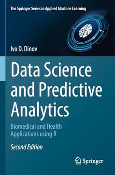portada Data Science and Predictive Analytics: Biomedical and Health Applications Using R