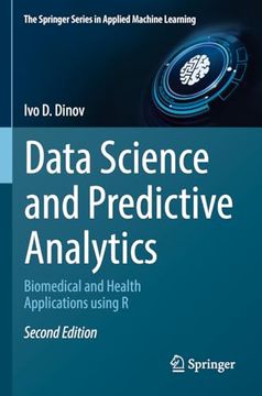 portada Data Science and Predictive Analytics: Biomedical and Health Applications Using R (in English)