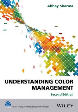 portada Understanding Color Management (The Wiley-Is&T Series in Imaging Science and Technology) (en Inglés)