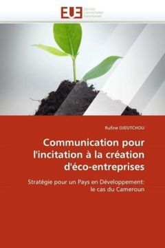 portada Communication Pour L'Incitation a la Creation D'Eco-Entreprises