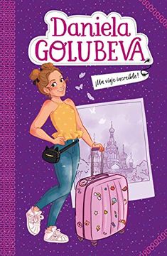 portada Un Viaje Increíble! (in Spanish)