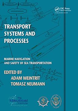 portada Transport Systems and Processes: Marine Navigation and Safety of Sea Transportation (en Inglés)