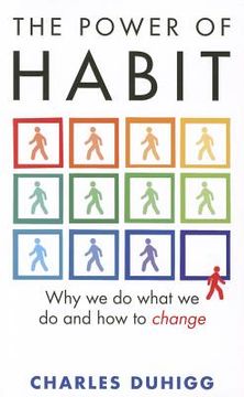 portada power of habit: why we do what we do, and how to change