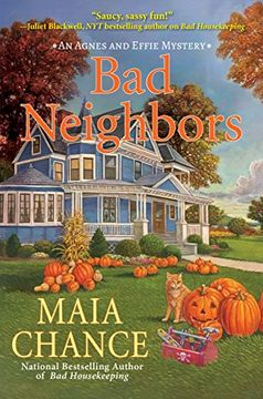 portada Bad Neighbors: An Agnes and Effie Mystery 