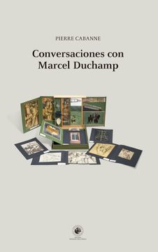 portada Conversaciones con Marcel Duchamp (in Spanish)