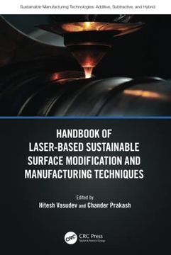 portada Handbook of Laser-Based Sustainable Surface Modification and Manufacturing Techniques (Sustainable Manufacturing Technologies) (in English)