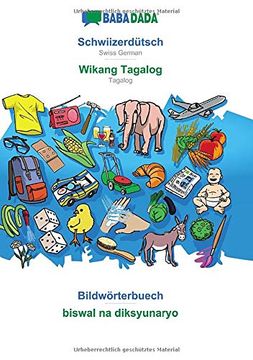 portada Babadada, Schwiizerdütsch - Wikang Tagalog, Bildwörterbuech - Biswal na Diksyunaryo: Swiss German - Tagalog, Visual Dictionary (en Alemán de Suiza)
