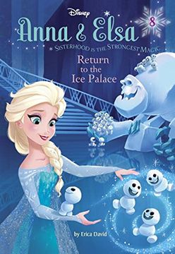 portada Anna & Elsa #8: Return to the ice Palace (Disney Frozen) (a Stepping Stone Book(Tm)) 