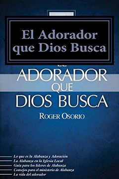 portada El Adorador que Dios Busca (in Spanish)