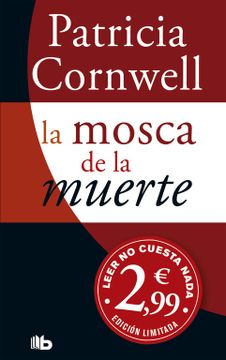 portada La Mosca de la Muerte (Doctora kay Scarpetta 12) (b de Bolsillo) (in Spanish)