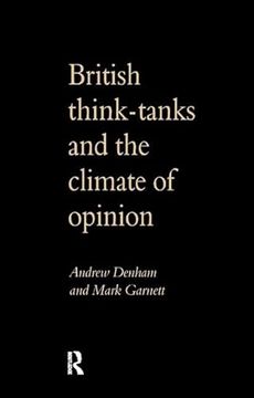 portada British Think-Tanks and the Climate of Opinion
